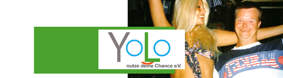 YOLO - nutze deine Chance e.V